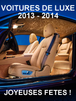 Voiture de Luxe et de Prestige 2013 / 2014